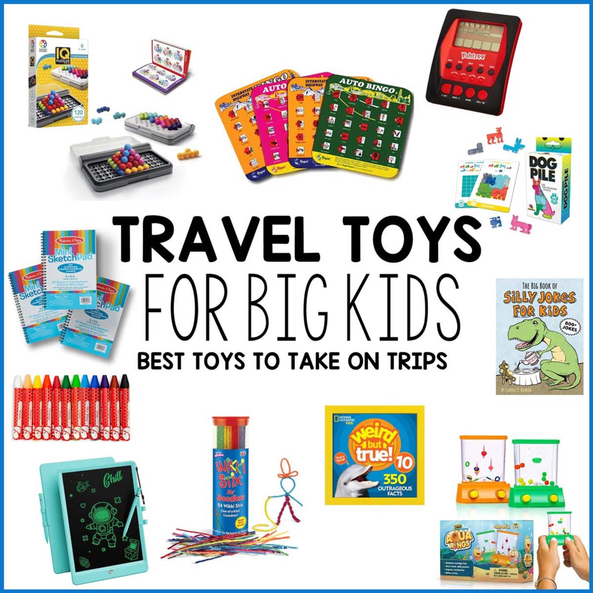 Travel Toys for Big Kids (Best toys to take on trips): image shows toys for kids
